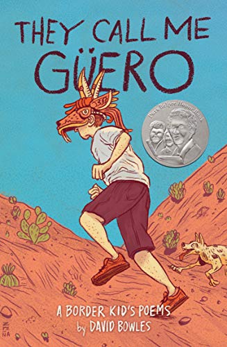 They Call Me G??ero: A Border Kid's Poems