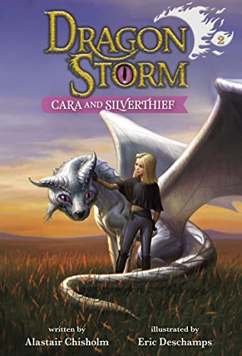 Dragon Storm #2: Cara And Silverthief