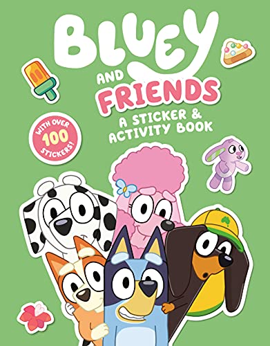 Bluey And Friends: A Sticker & Activity Book