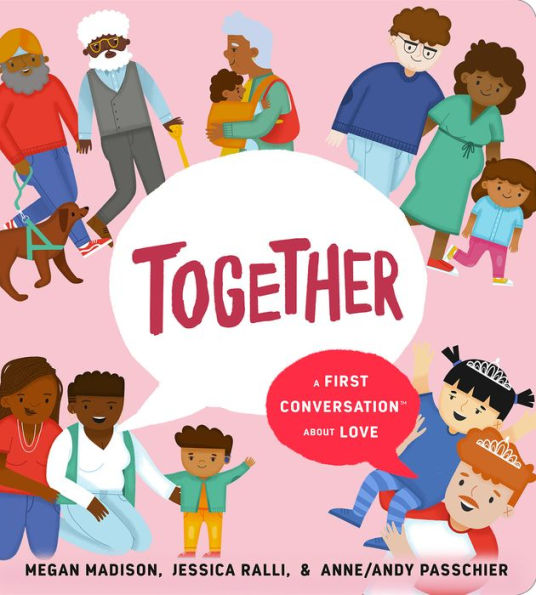 Together: A First Conversation About Love (First Conversations) - 9780593520963