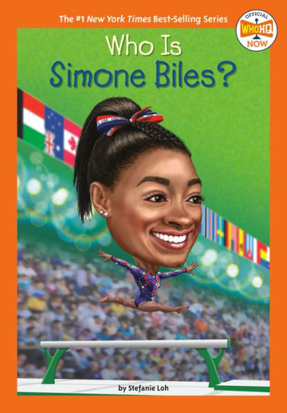 Who Is Simone Biles? (Who Hq Now)