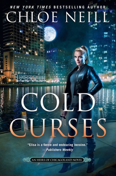Cold Curses (An Heirs Of Chicagoland Novel)