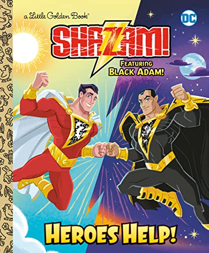 Heroes Help! (Dc Shazam!): Featuring Black Adam! (Little Golden Book)