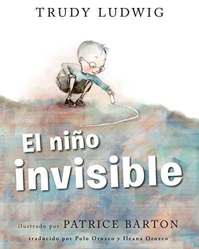 El ni?o invisible (The Invisible Boy Spanish Edition)