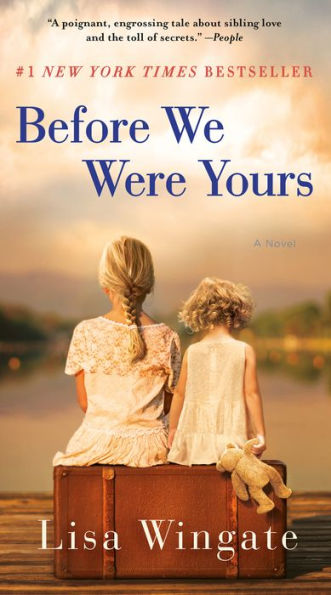 Before We Were Yours: A Novel - 9780593599006