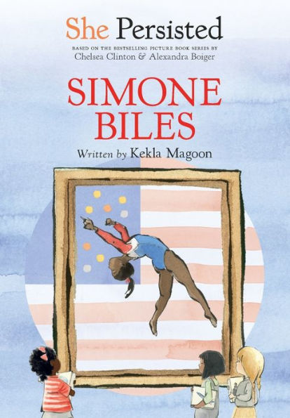 She Persisted: Simone Biles