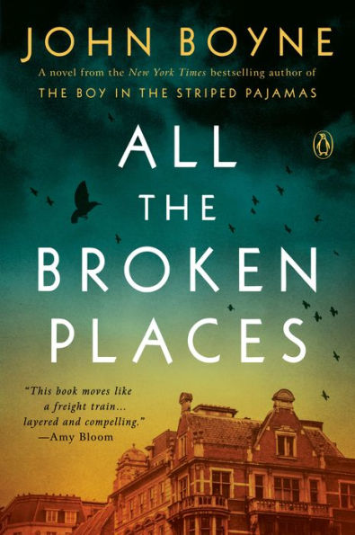 All The Broken Places: A Novel