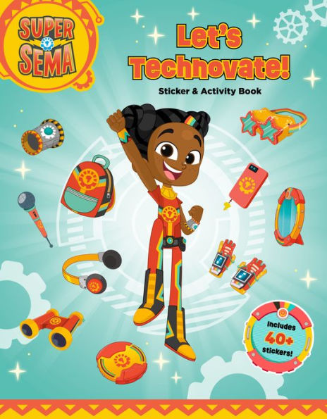 Let'S Technovate! Sticker & Activity Book (Super Sema)