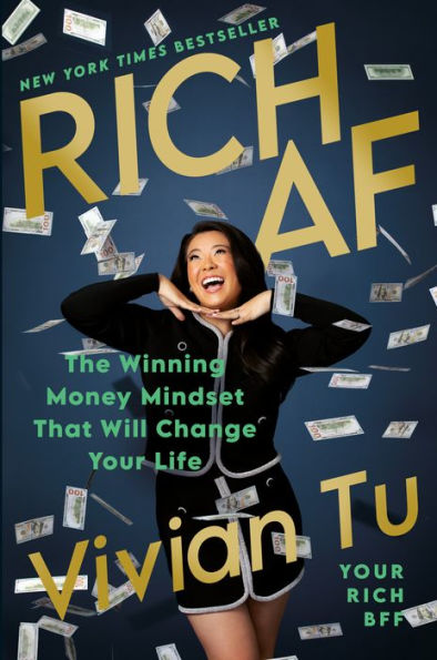 Rich Af: The Winning Money Mindset That Will Change Your Life
