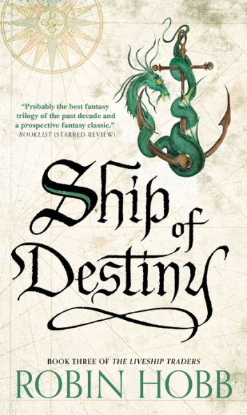 Ship Of Destiny: The Liveship Traders (Liveship Traders Trilogy)