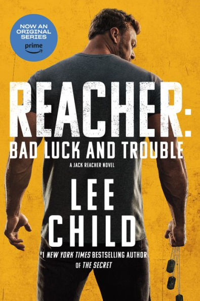 Reacher: Bad Luck And Trouble (Movie Tie-In): A Jack Reacher Novel