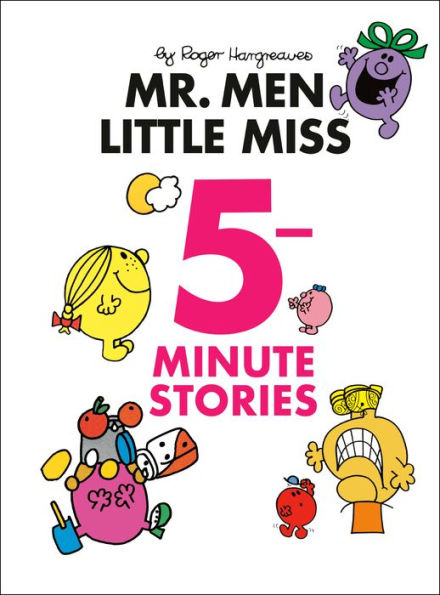 Mr. Men Little Miss 5-Minute Stories (Mr. Men And Little Miss)