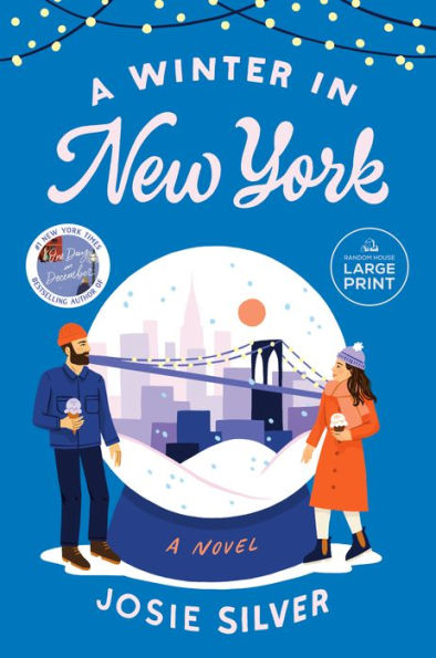 A Winter In New York: A Novel (Random House Large Print)