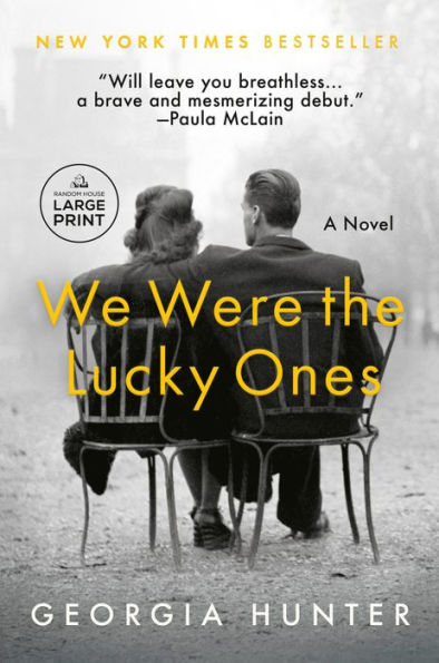 We Were The Lucky Ones: A Novel