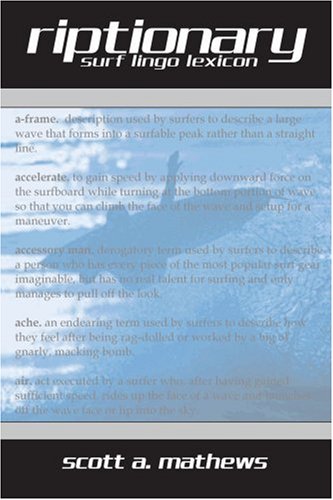 Riptionary: Surf Lingo Lexicon