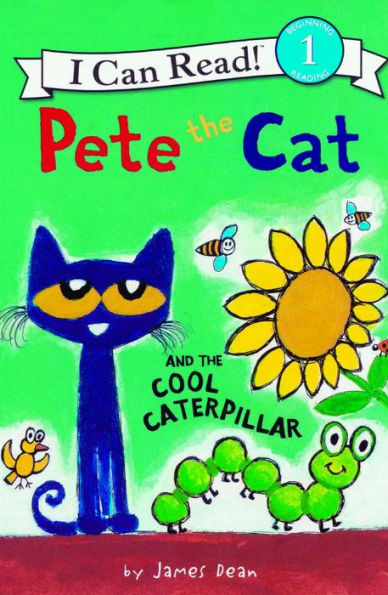 Pete The Cat And The Cool Caterpillar (I Can Read!: Level 1)