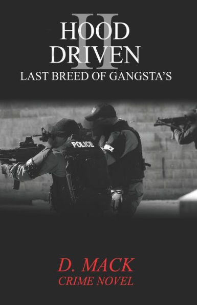 Hood Driven Ii: Last Breed Of Gansta'S