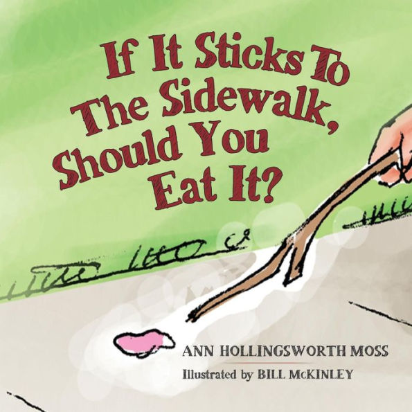 If It Sticks To The Sidewalk, Should You Eat It?