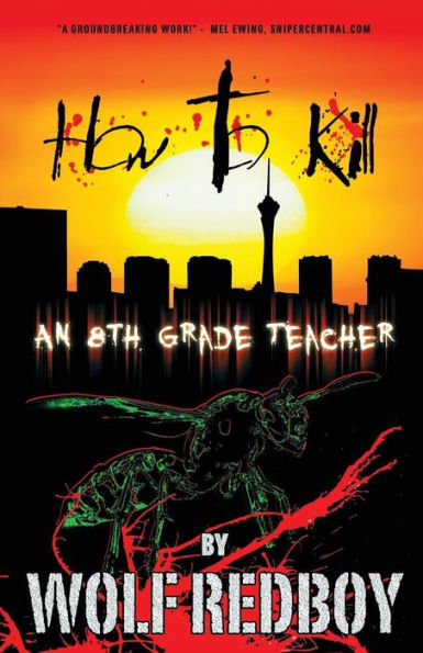 How To Kill An 8Th Grade Teacher