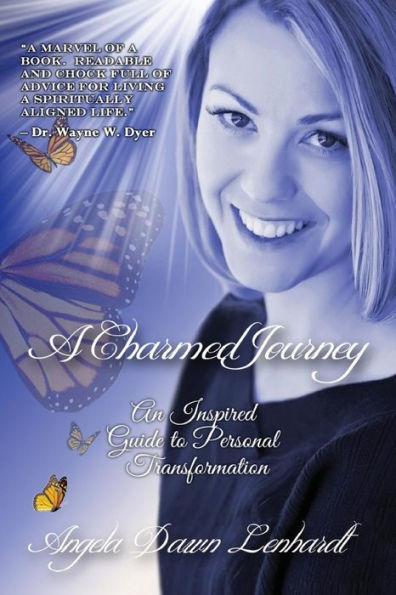 A Charmed Journey: An Inspired Guide To Personal Transformation