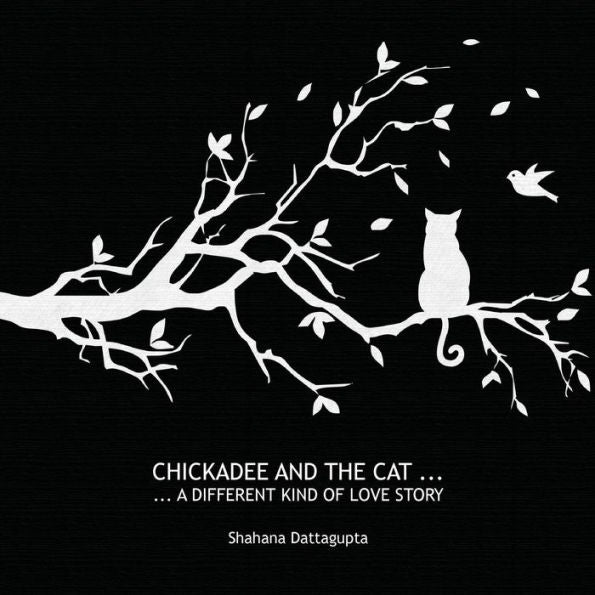 Chickadee And The Cat