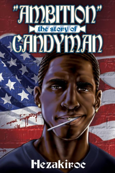Ambition: The Story Of Candyman