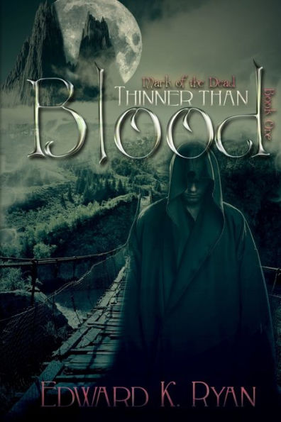 Thinner Than Blood (The Mark Of The Dead)