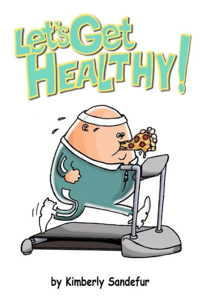 Let'S Get Healthy