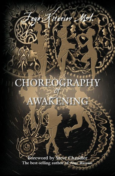 Choreography Of Awakening