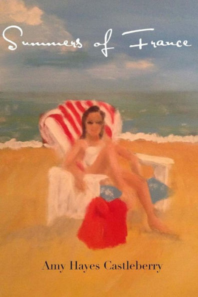 Summers Of France