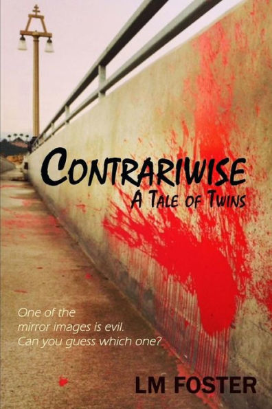 Contrariwise: A Tale Of Twins