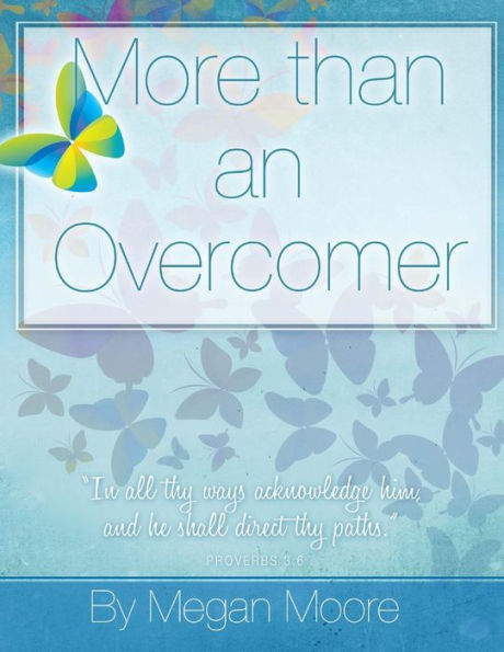 More Than An Overcomer