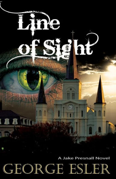 Line Of Sight: A Jake Presnall Novel