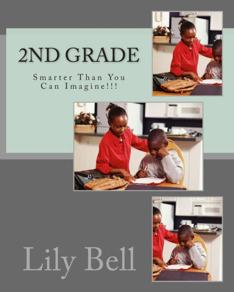 2Nd Grade: Smarter Than You Can Imagine (B.E.A.R.S.)
