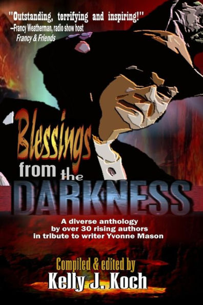 Blessings From The Darkness
