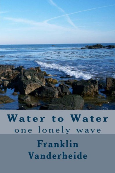 Water To Water