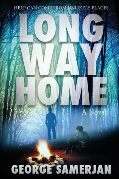 Long Way Home: Help Can Come From Unlikely Places