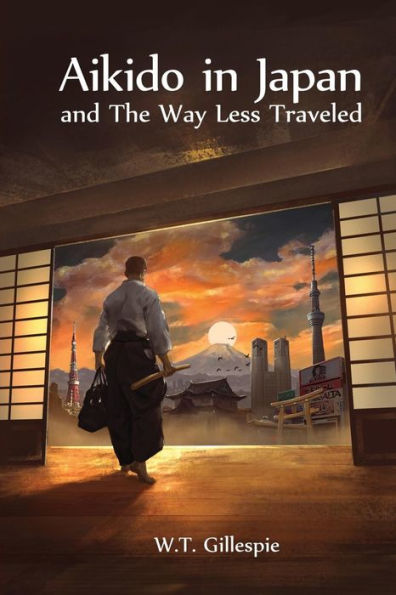 Aikido In Japan And The Way Less Traveled