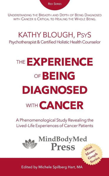 The Experience Of Being Diagnosed With Cancer