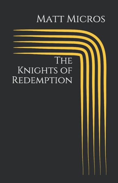 The Knights Of Redemption