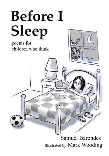Before I Sleep: Poems For Children Who Think