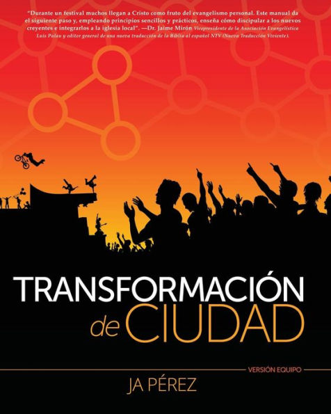 Transformacion De Ciudad: Version Equipo (Spanish Edition)