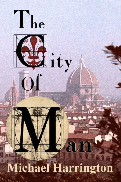 The City Of Man: A Trilogy