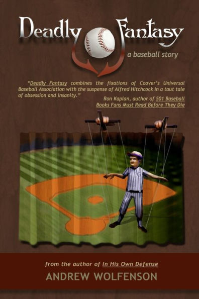 Deadly Fantasy: A Baseball Story