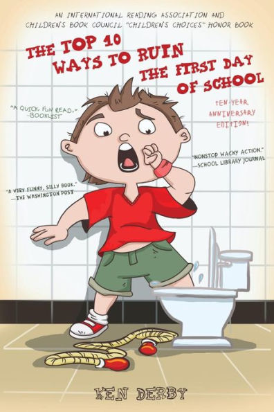 The Top 10 Ways To Ruin The First Day Of School: Ten-Year Anniversary Edition