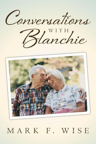 Conversations With Blanchie