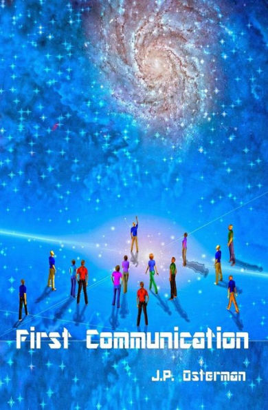 First Communication: Book I (Nelta Series)