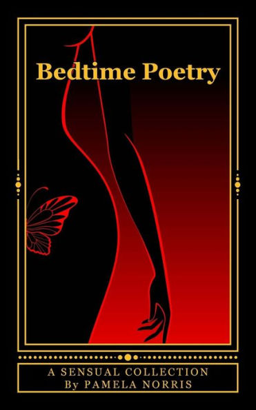 Bedtime Poetry: A Sensual Collection
