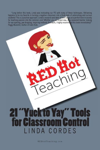 Red Hot Teaching: 21 Yuck To Yay Tools For Classroom Control