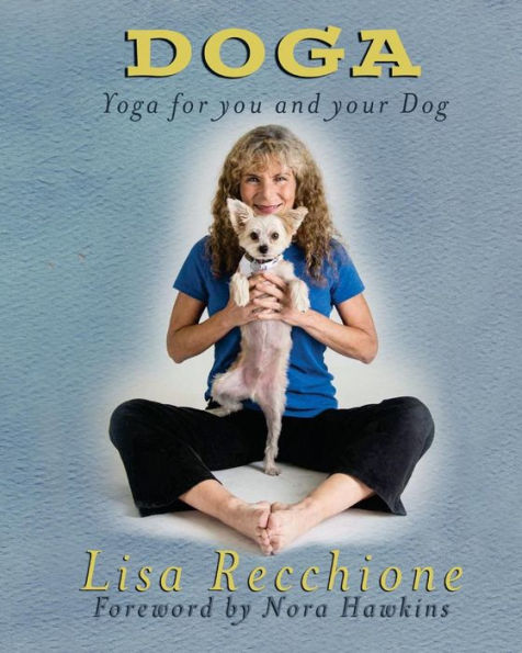 Doga: Yoga For You And Your Dog